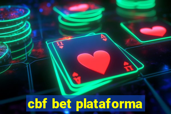 cbf bet plataforma